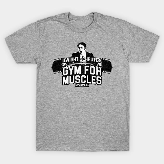 Dwight Schrute's Gym For Muscles T-Shirt by huckblade